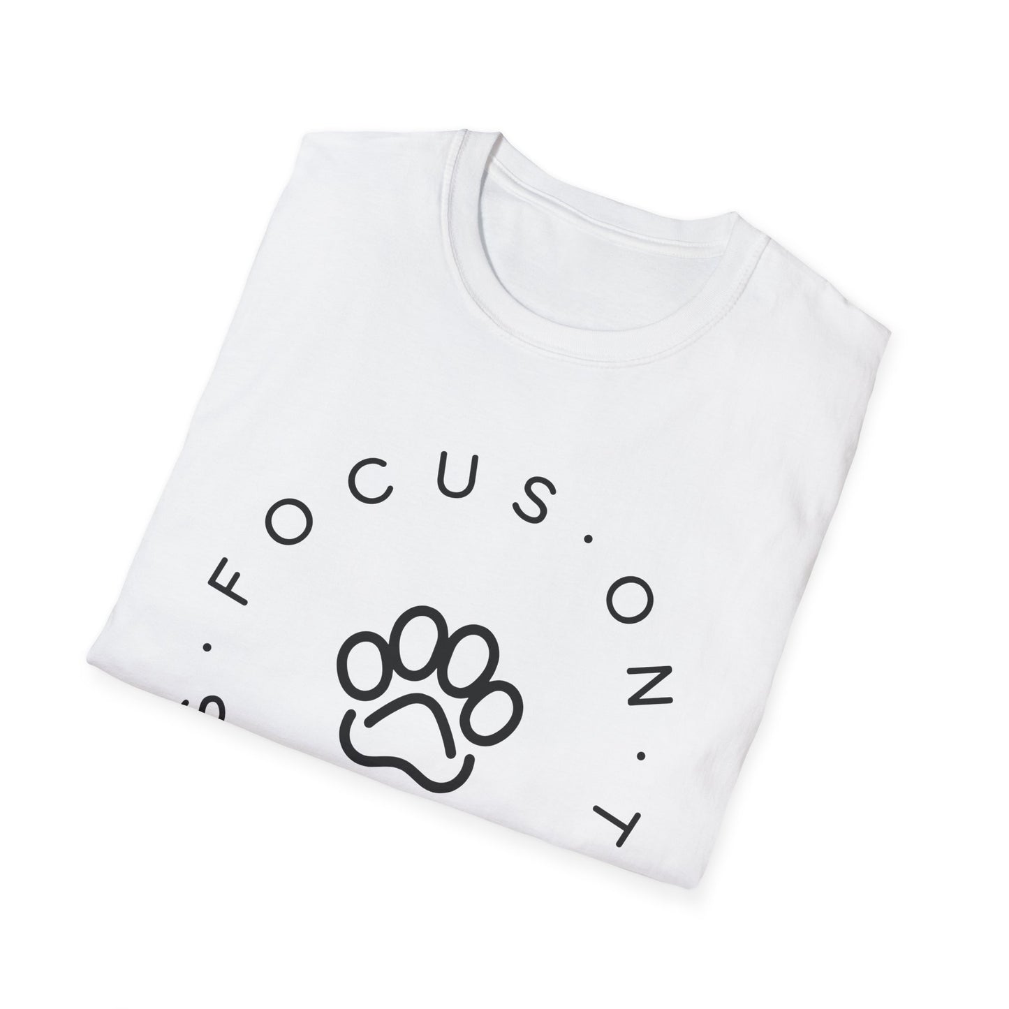 Focus On The Paws T-Shirt