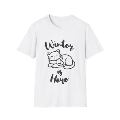 Winter Is Here - Cat T-Shirt