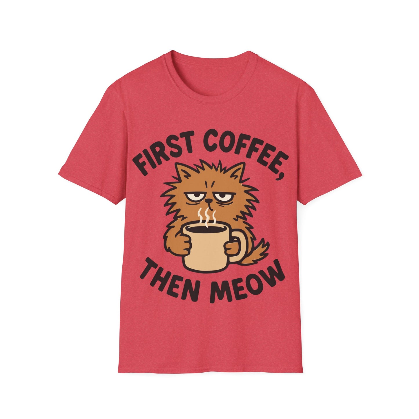 First Coffee, Then Meow T-Shirt