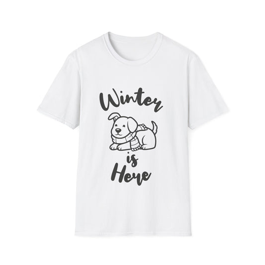 Winter Is Here - Dog T-Shirt