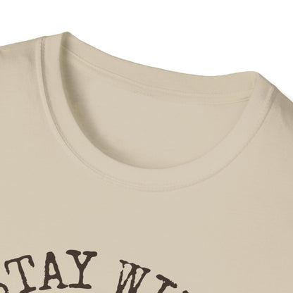 Stay Wild, Stay Feral T-Shirt