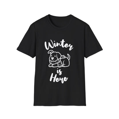 Winter Is Here - Dog T-Shirt