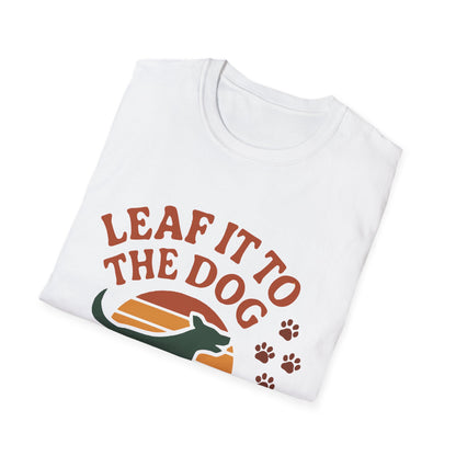 Leaf It To The Dog T-Shirt