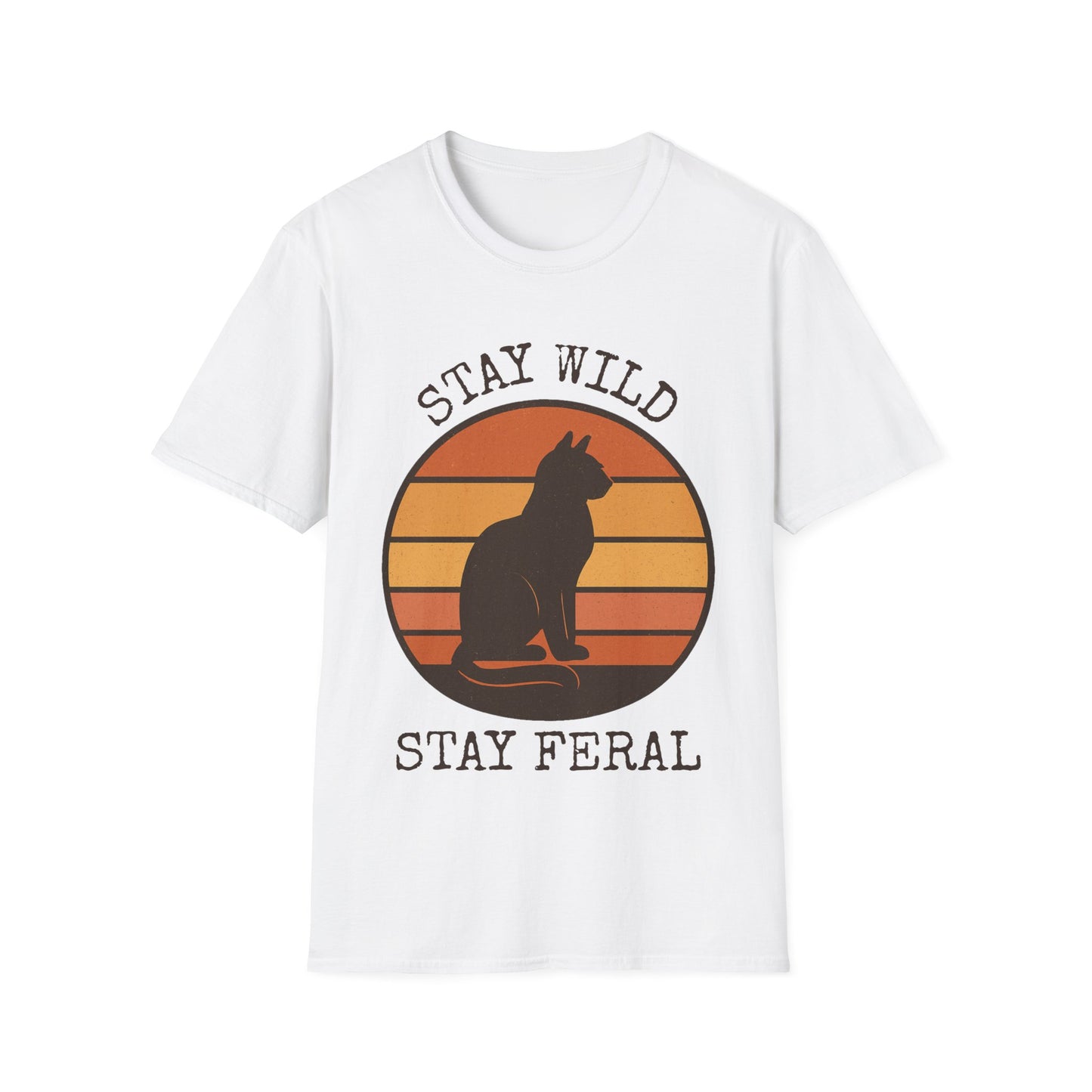 Stay Wild, Stay Feral T-Shirt