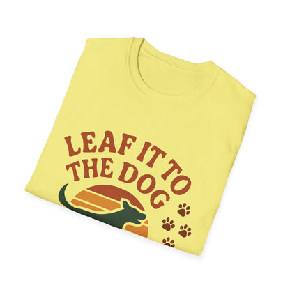 Leaf It To The Dog T-Shirt