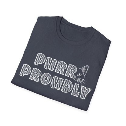 Purr Proudly T-Shirt