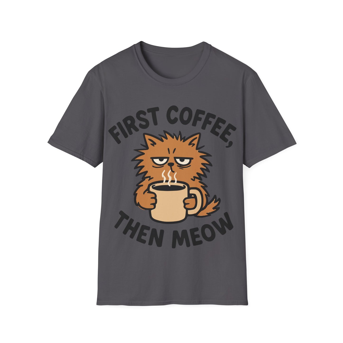 First Coffee, Then Meow T-Shirt