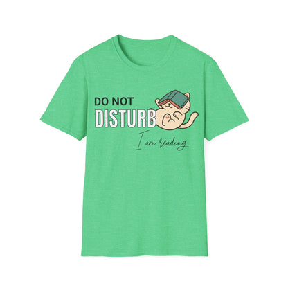 Do Not Disturb, I Am Reading T-Shirt