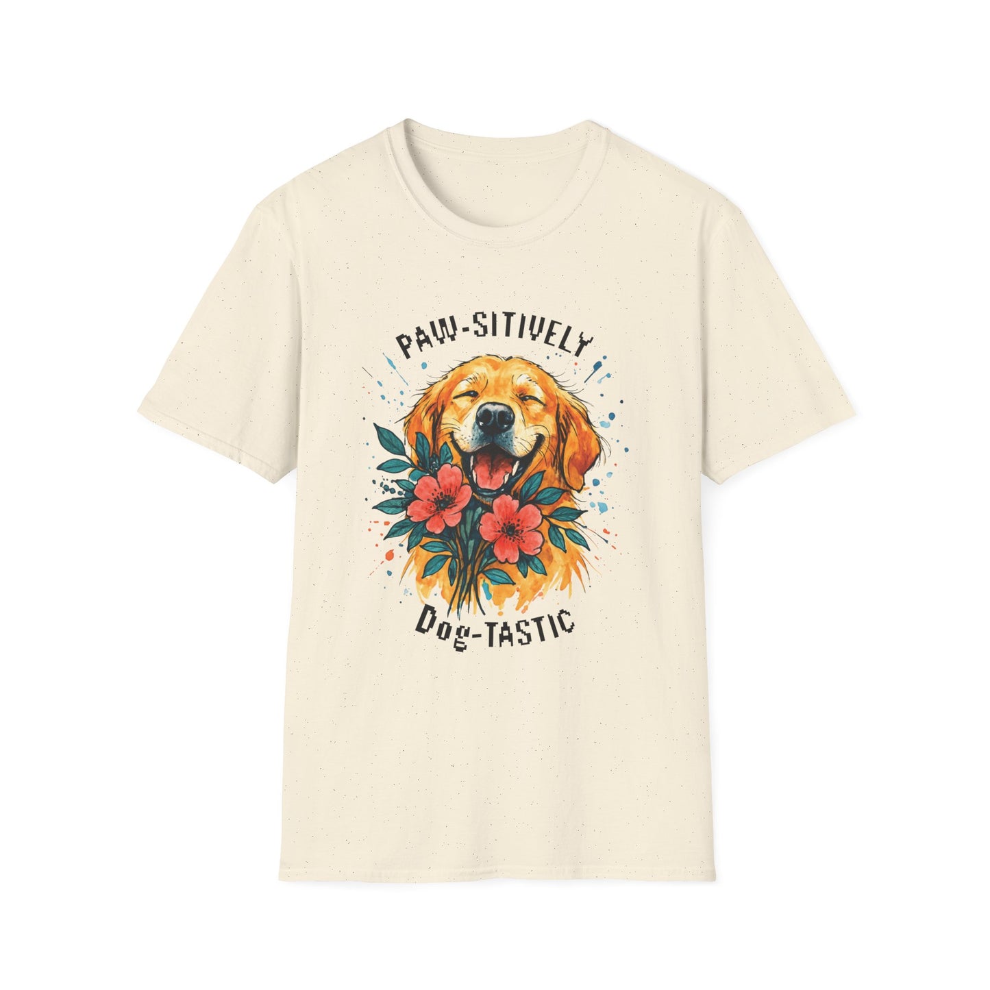 Paw-sitively Dog-tastic T-Shirt