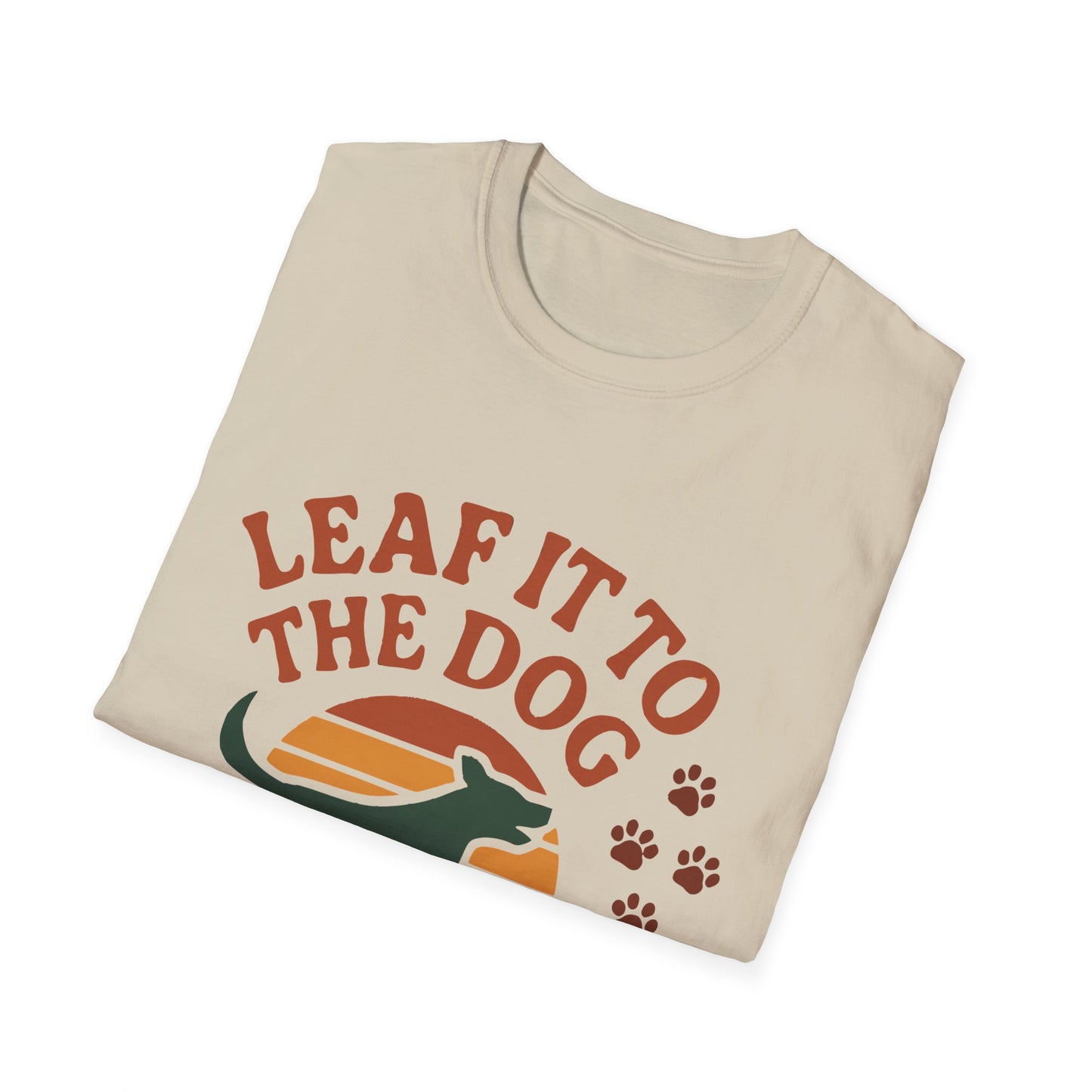 Leaf It To The Dog T-Shirt