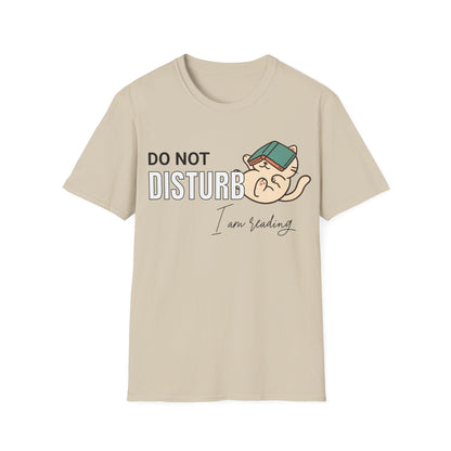 Do Not Disturb, I Am Reading T-Shirt