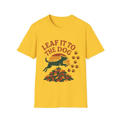 Leaf It To The Dog T-Shirt