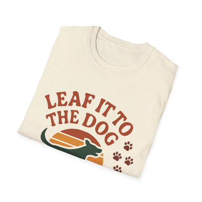 Leaf It To The Dog T-Shirt
