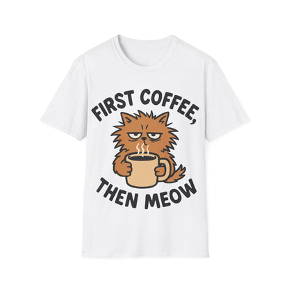 First Coffee, Then Meow T-Shirt