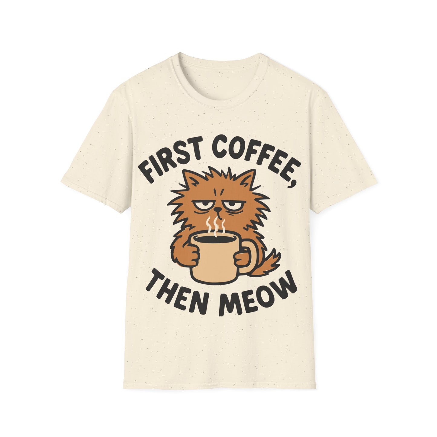 First Coffee, Then Meow T-Shirt