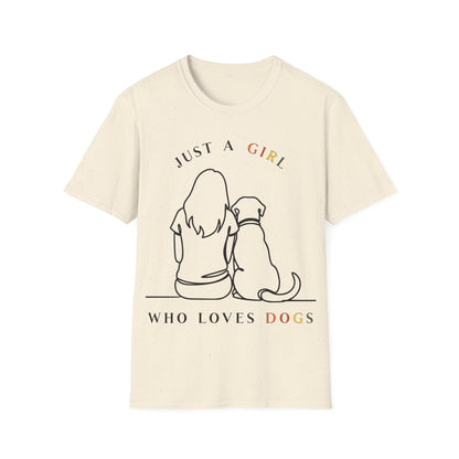 Just A Girl Who Loves Dogs T-Shirt