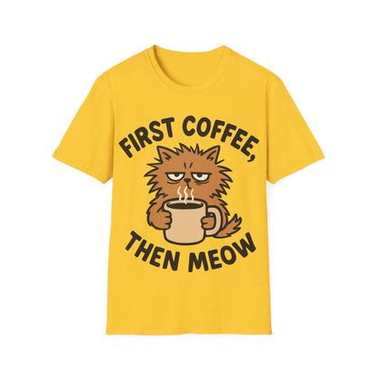 First Coffee, Then Meow T-Shirt