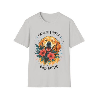 Paw-sitively Dog-tastic T-Shirt