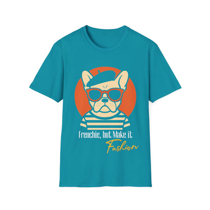 Frenchie, But Make It Fashion T-Shirt