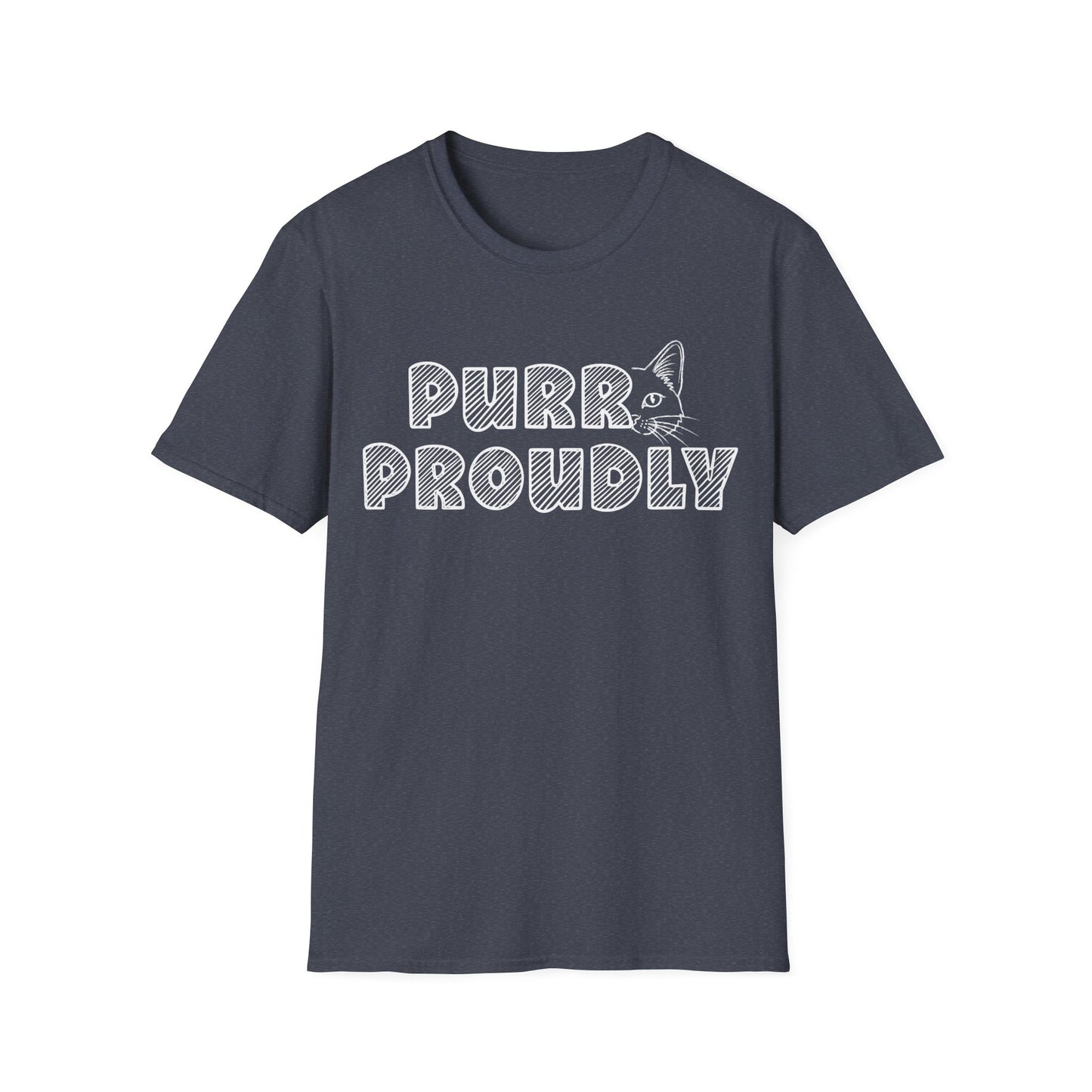 Purr Proudly T-Shirt