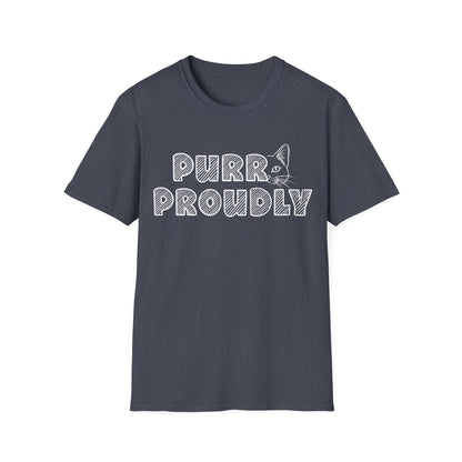 Purr Proudly T-Shirt