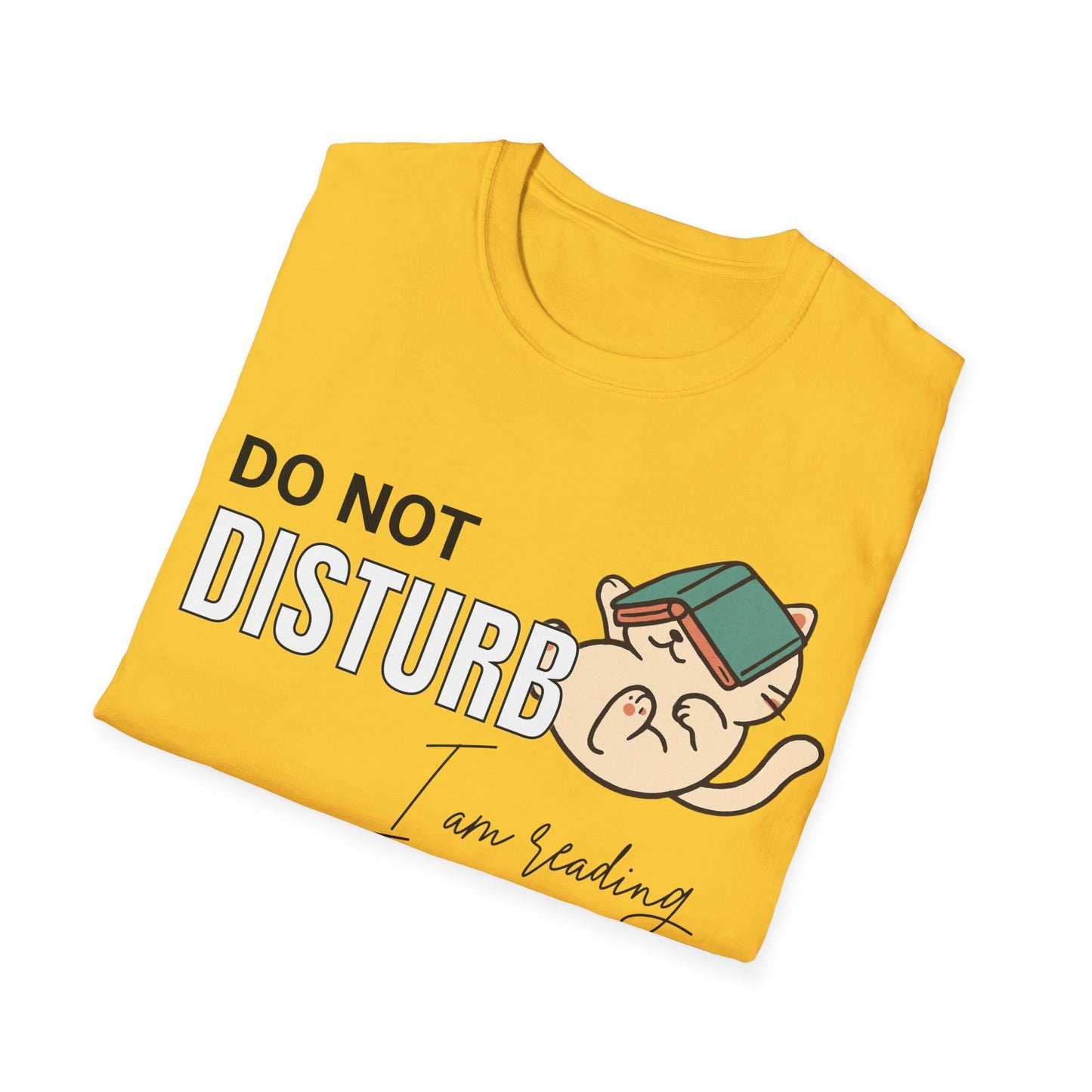 Do Not Disturb, I Am Reading T-Shirt