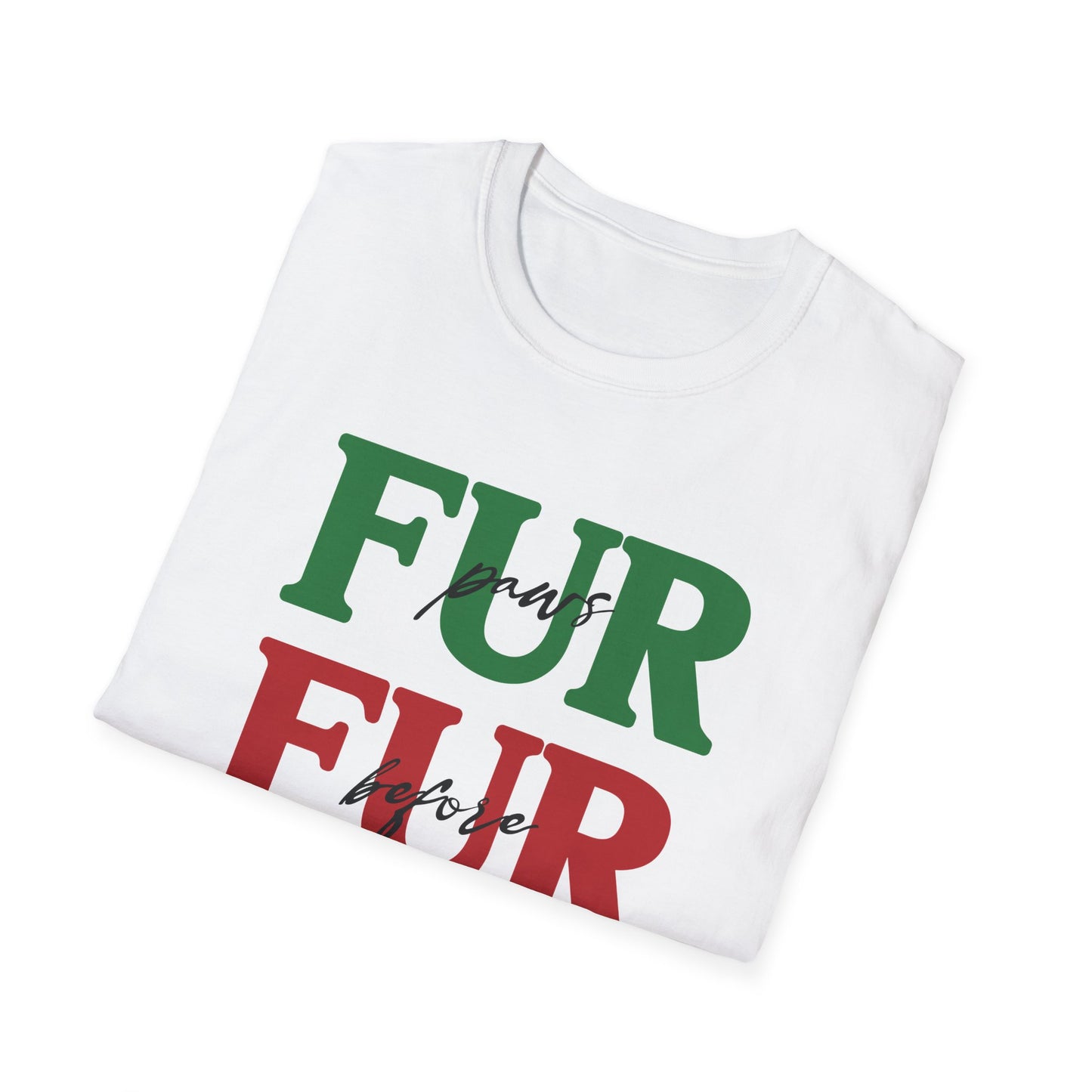 Paws Before Presents T-Shirt