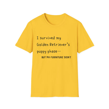 I Survived My Golden Retriever Puppy Phase, but T-Shirt